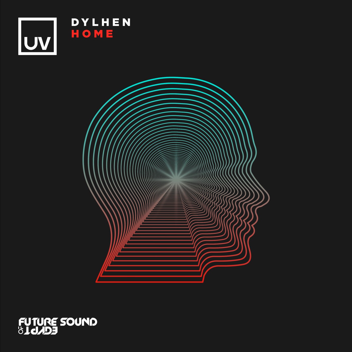 Dylhen – Home [FSOEUV182]